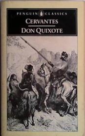 The adventures of Don Quixote | 9999903408376 | Miguel de Cervantes Saavedra; translated by J. M. Cohen