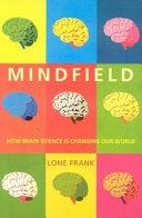 Mindfield | 9999903076469 | Lone Frank