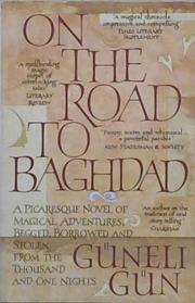 On the road to Baghdad | 9999903242291 | G?neli G?n