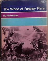 The World of Fantasy Films | 9999903376668 | Richard Meyers