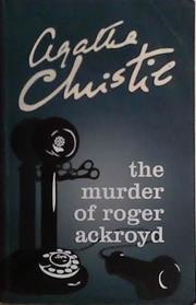 The Murder of Roger Ackroyd | 9999903475408 | Agatha Christie