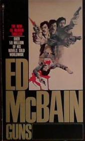 Guns | 9999903434603 | Ed McBain