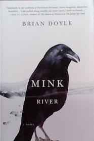 Mink river | 9999903372066 | Brian Doyle