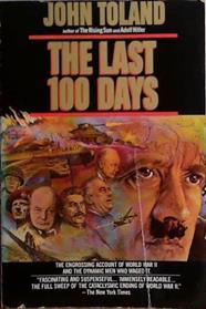 Last 100 Days | 9999903421597 | John Toland