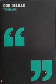 The Names | 9999903524649 | Don Delillo