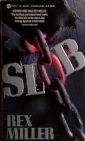Slob | 9999903499459 | Rex Miller