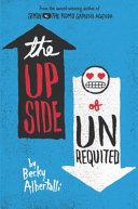 The Upside of Unrequited | 9999903343981 | Albertali, Becky