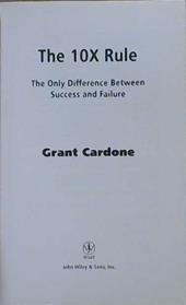 The 10X Rule | 9999903119685 | Grant Cardone