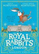 The Royal Rabbits of London | 9999903481461 | Santa Montefiore Simon Sebag Montefiore