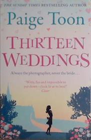 Thirteen Weddings | 9999903438274 | Toon, Paige