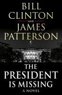The President is Missing | 9999903350682 | Bill Clinton James Patterson