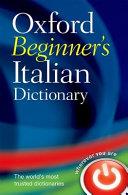 Oxford Beginner's Italian Dictionary | 9999903455172