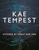 Divisible by Itself and One | 9781529073119 | Kae Tempest