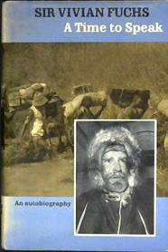 A Time to Speak | 9999902962039 | Sir Vivian Fuchs
