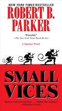 Small Vices | 9999902394960 | Robert B. Parker