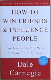 How to Win Friends and Influence People | 9999903058717 | Dale Carnegie
