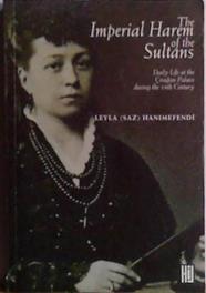 The Imperial Harem of the Sultans | 9999903486268 | Leyla Hanimefendi