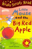 Little Mouse and the Big Red Apple | 9999902626979 | A. H. Benjamin Gwyneth Williamson