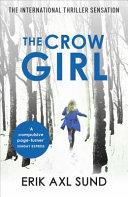 The Crow Girl | 9999903502616 | Erik Axl Sund