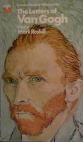 THE LETTERS OF VAN GOGH. | 9999903491903 | Roskill, Mark (Editor).