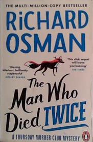 The Man Who Died Twice | 9999903437512 | Richard Osman