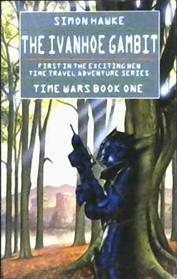 The Ivanhoe Gambit | 9999902965412 | Simon Hawke