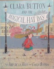 Clara Button and the Magical Hat Day | 9999903352396 | Amy de la Haye
