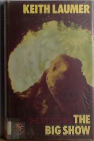 The Big Show | 9999903413141 | Keith Laumer