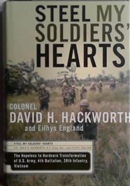 Steel My Soldiers' Hearts | 9999903494409 | David H. Hackworth