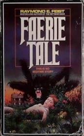 Faerie tale | 9999903494027 | Raymond E. Feist