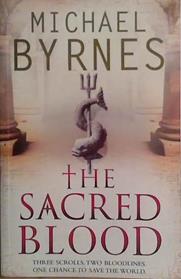 The Sacred Blood | 9999903460534 | Michael Byrnes