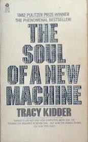 The Soul of a New Machine | 9999903330578 | Tracy Kidder