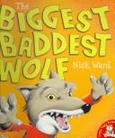 The Biggest Baddest Wolf | 9999902525081 | Nick Ward
