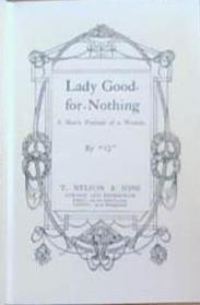 Lady Good-For-Nothing | 9999903357148 | 'Q'