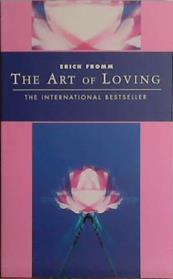 The Art of Loving | 9999903445241 | Erich Fromm,
