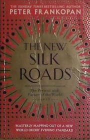 The New Silk Roads | 9999903455592 | Peter Frankopan