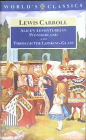 Alice's Adventures in Wonderland and Through the looking glass | 9999903001201 | Lewis Carroll