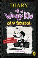 Diary of a Wimpy Kid 10. Old School | 9999903187288 | Kinney, Jeff
