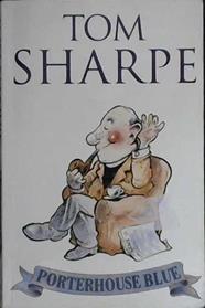 Porterhouse Blue | 9999902935989 | Sharpe, Tom