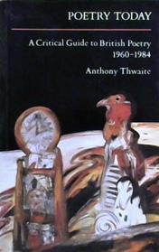 Poetry Today | 9999903243649 | Anthony Thwaite