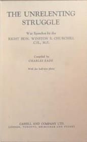 The Unrelenting Struggle | 9999903340416 | Winston Churchill