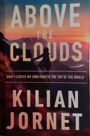 Above the Clouds | 9999903493815 | Kilian Jornet