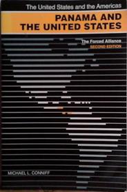 Panama and the United States | 9999903488361 | Michael L. Conniff