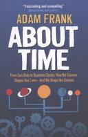 About Time | 9999902797334 | Adam Frank