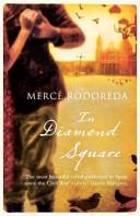 In Diamond Square | 9999902551431 | Rodoreda, Mercè (translated by Peter Bush)