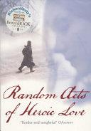 Random Acts of Heroic Love | 9999902827734 | Scheinmann, Danny