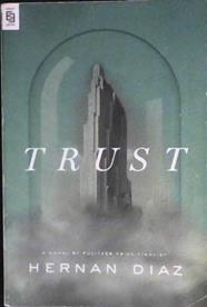 Trust | 9999903486411 | Hernán Díaz
