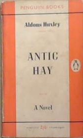 Antic Hay | 9999903333623 | Aldous Huxley