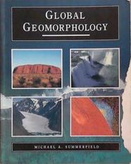 Global Geomorphology | 9999903389606 | Michael A. Summerfield