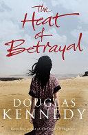 The Heat of Betrayal | 9999903370406 | Douglas Kennedy